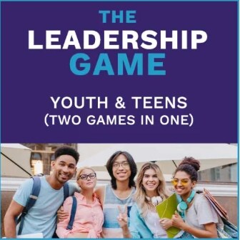The Leadership Game: Youth & Teens
